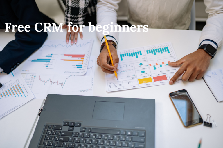 Free CRM for Beginners