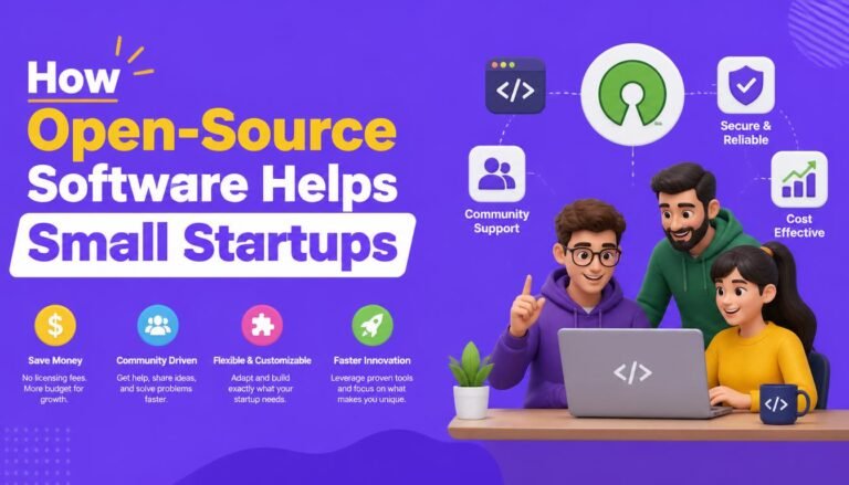 How Open-Source Software Helps Small Startups